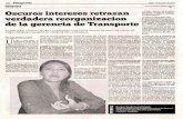OSCUROS INTERESES RETRASAN VERDADERA REORGANIZACION EN LA GRTC