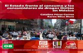 El Estado frente al consumo y los consumidores de sustancias ilícitas en México