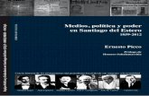 Ernesto Picco - Medios política y poder en Santiago del Estero