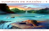 Suspiros de pasión - Antología de poemas de amor, romanticismo y pasión - Volumen 1