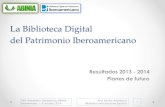 La Biblioteca Digital del Patrimonio Iberoamericano