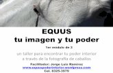 Equus, el primer módulo, jorge luis ramírez pptx