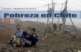 la pobreza en chile autor: roberto franco