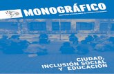 Monográfico ciudad inclusión social y educación