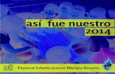 Nuestro 2014 - Pastoral Infanto Juvenil Marista Rosario