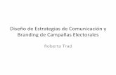 Diseño de Estrategias de Comunicación y Branding de Campañas Electorales