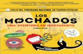 Los Mochados -  20 Ciclo del Programa Nacional de Teatro Escolar