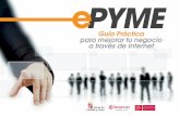 ePYME: Guía práctica para mejorar tu negocio a través de Internet