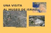 Una visita al museo de israel