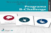 Programa B-Challenge | Tecnología al servicio de la educación