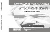José Vicente Abreu en 4 Tiempos (Ganador I Bienal Nacional de Literatura, mención Crónica))