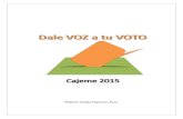 Dale Voz a tu Voto - Cajeme 2015 -