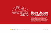San Juan apasionada. XVI Encuentros abiertos. Festival de la Luz. 2012