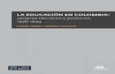 La educación en Colombia: saberes técnicos y políticos