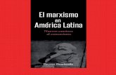 El Marxismo en América Latina. Nuevos caminos al comunismo