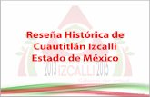 Reseña Histórica de Cuautitlán Izcalli 2013-2015