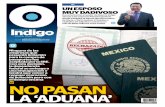 Reporte Indigo: NO PASAN LA 'ADUANA' 25 Marzo 2015