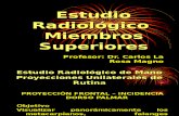 Estudio Radiologico de Los Miembros Superiores DR LA ROSA 2013