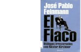 Jose Pablo Feinmann - El Flaco