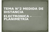 TEMA N°2 MEDIDA ELECTRONICA DE DISTANCIAS - PLANIMETRIA