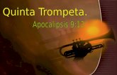 Apocalipsis 9 La 5 y 6 Trompeta