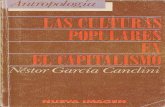 GARCIA CANCLINI, N. - Las Culturas Populares en El Capitalismo.pdf