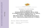 ESTUDIOS TRADICIONALES EN COMPORTAMIENTO DEL CONSUMIDOR Y NUEVAS TENDENCIAS: EL NEUROMARKETING
