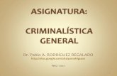 b. Criminalística General_segunda Lección
