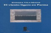 Enrique Vila-Matas-El Viento Ligero en Parma
