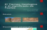 El Tiempo Geologico y el significado de Fosiles F.pptx