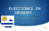 ELECCIONES EN URUGUAY María Fernanda Gaona Corredor Coyuntura Latinoamericana.