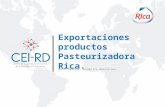 Santo Domingo, República Dominicana Exportaciones productos Pasteurizadora Rica.