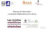Sistemas de información y evaluación bibliométrica de la ciencia INECOL Xalapa 15 octubre, 2015.