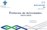 Universidad Veracruzana Instituto de Ingeniería I Informe de Actividades 2014-2015 Universidad Veracruzana Instituto de Ingeniería Tradición e Innovación.