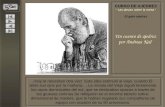 CURSO DE AJEDREZ “ Las piezas sobre la mesa “ El gato ajedrez Un cuento de ajedrez por Andreas Keil ¡Hoy le necesitan otra vez! Esta idea estimuló al.