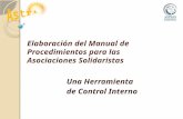 Elaboración del Manual de Procedimientos para las Asociaciones Solidaristas Una Herramienta de Control Interno.