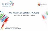 XXV ASAMBLEA GENERAL OLACEFS SANTIAGO DE QUERÉTARO, MÉXICO Noviembre 23 al 27 de 2015 Adaptado de: Ramírez-Alujas y Dassen, 2012.