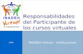 Responsabilidades del Participante de los cursos virtuales 2009 INADEH Virtual - Instituciones.