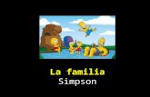 La familia Simpson. En la familia Simpson, Homer y Marge también … casados. los padres. el marido y la mujer. son Son Están.