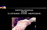 Patologías que cursan con xerosis.ppt