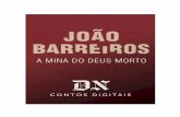 A Mina Do Deus Morto - João Barreiros