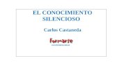El Conocimiento Silencioso - Carlos Castaneda