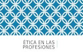 Etica Profesional de Los Negocios... Ppt