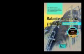 Balance de Materia y Energía: Procesos Industriales. Monsalvo Vázquez, Raúl, Et Al. Grupo Editorial Patria. México, 2014