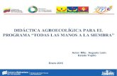 Didáctica Agroecológica para el Programa Todas Las Manos a La Siembra