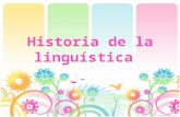 Historia de La Linguística (1)