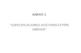 Anexo 1 Especificaciones Adicionales