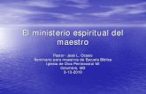 El Ministerio Espiritual Del Maestro
