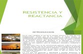Resistencia y Reactancia
