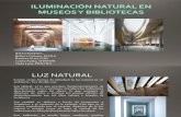 Iluminacion Natural en Museos y Bibliotecas